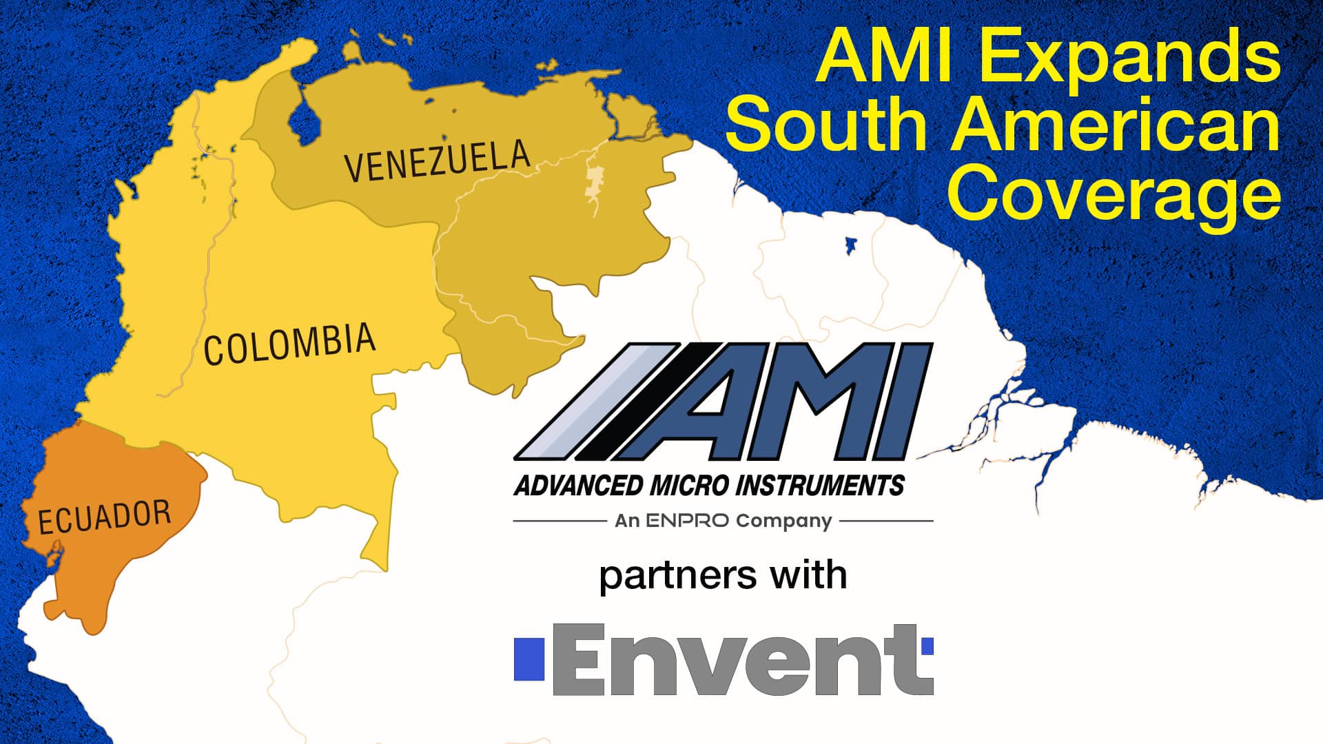 AMI Expands South American Coverage AMI Expands South American Coverage